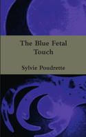 Blue Fetal Touch