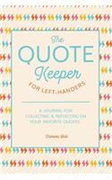 The Quote Keeper for Left-Handers