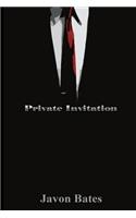 Private Invitation