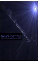 Never Settle