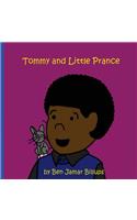 Tommy and Little Prance