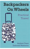 Backpackers On Wheels - Practical Travel