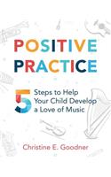 Positive Practice