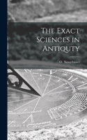 Exact Sciences in Antiquty