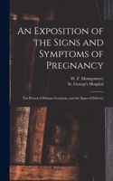 Exposition of the Signs and Symptoms of Pregnancy
