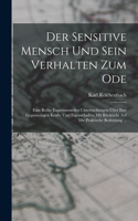 Der Sensitive Mensch Und Sein Verhalten Zum Ode