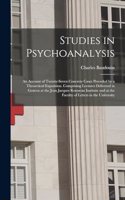 Studies in Psychoanalysis