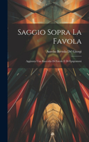 Saggio Sopra La Favola