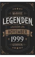 Wahre Legenden wurden im November 1999 geboren: Vintage Geburtstag Notizbuch - individuelles Geschenk für Notizen, Zeichnungen und Erinnerungen - liniert mit 100 Seiten