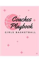 Girls Basketball Coaches Playbook