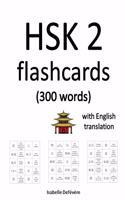 HSK 2 flashcards (300 words) with English translation