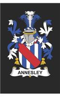 Annesley: Annesley Coat of Arms and Family Crest Notebook Journal (6 x 9 - 100 pages)