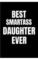 Best Smartass Daughter Ever