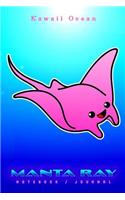 Manta Ray Notebook Journal by Kawaii Ocean