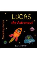 Lucas the Astronaut