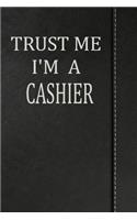 Trust Me I'm a Cashier