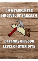 I'm A Carpenter
