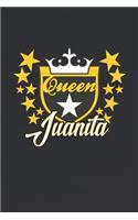 Queen Juanita: First Name Funny Sayings Personalized Customized Names Women Girl Mother's day Gift Notebook Journal