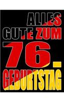 Alles Gute zum 76. Geburtstag