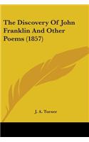 The Discovery Of John Franklin And Other Poems (1857)