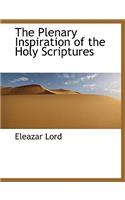 The Plenary Inspiration of the Holy Scriptures