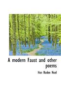 A Modern Faust and Other Poems