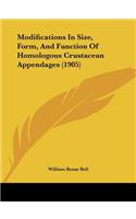 Modifications In Size, Form, And Function Of Homologous Crustacean Appendages (1905): (English)