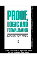 Proof, Logic and Formalization