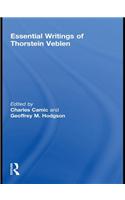 The Essential Writings of Thorstein Veblen