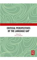 Critical Perspectives of the Language Gap