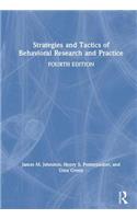 Strategies and Tactics of Behavioral Research and Practice