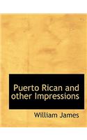 Puerto Rican and Other Impressions