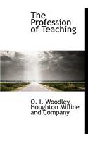 The Profession of Teaching