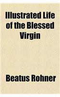 Life of the Blessed Virgin