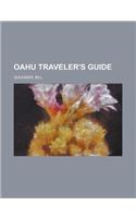 Oahu Traveler's Guide
