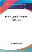 Some Useful Weather Proverbs