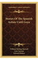 Stories Of The Spanish Artists Until Goya