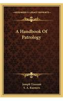 A Handbook Of Patrology: (English)