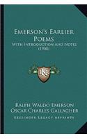 Emerson's Earlier Poems