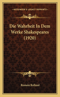 Wahrheit In Dem Werke Shakespeares (1920)