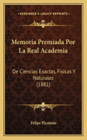 Memoria Premiada Por La Real Academia
