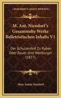M. Ant. Niendorf's Gesammelte Werke Belletristischen Inhalts V1