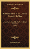 Herder's Relation To The Aesthetic Theory Of His Time