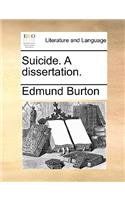 Suicide. a Dissertation.