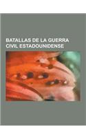 Batallas de la Guerra Civil Estadounidense