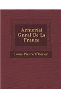 Armorial G�n�ral De La France