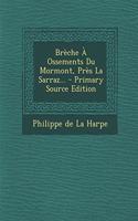 Brèche À Ossements Du Mormont, Près La Sarraz...