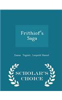 Frithiof's Saga - Scholar's Choice Edition