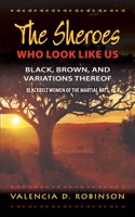 SHEroes Who Look Like Us