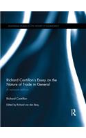 Richard Cantillon's Essay on the Nature of Trade in General